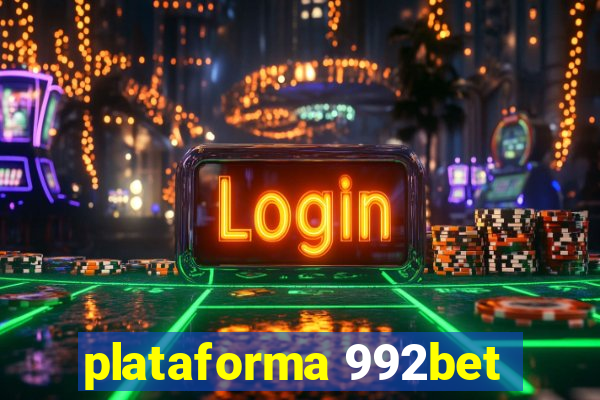 plataforma 992bet